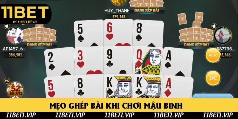 Ghép bài - Hướng dẫn chơi Mậu Binh hiệu quả Ghép bài - Hướng dẫn chơi Mậu Binh hiệu quả