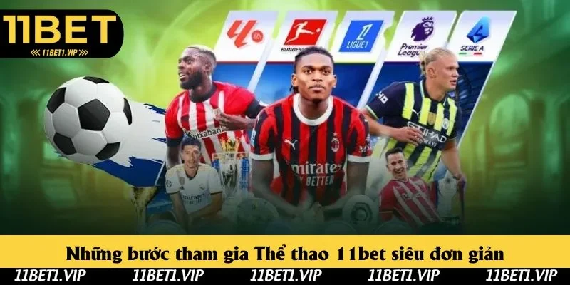 4 thao tác mà thành viên nên tham khảo nếu muốn tham gia Thể thao 11bet 4 thao tác mà thành viên nên tham khảo nếu muốn tham gia Thể thao 11bet