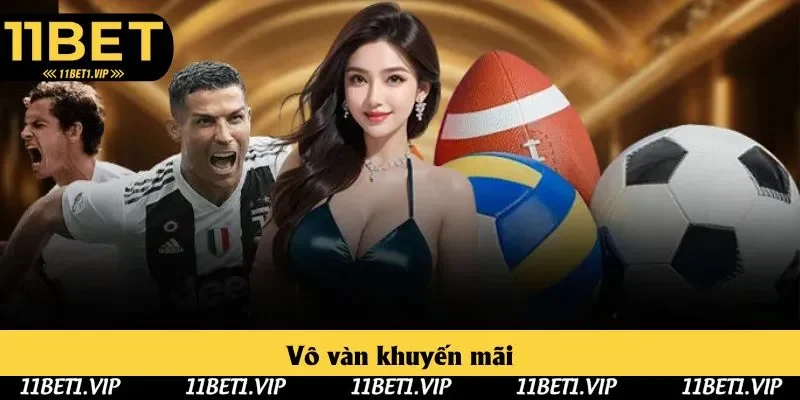 Bạn nhận được vô vàn khuyến mãi đa dạng không thể bỏ qua Bạn nhận được vô vàn khuyến mãi đa dạng không thể bỏ qua